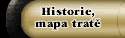 Historie, mapa tratě